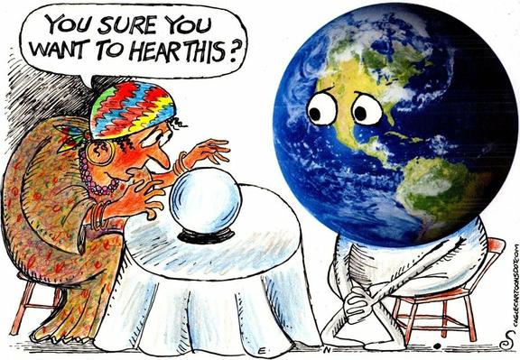 Cartoon: psychic woman reads a crystal ball and says: are you sure you want to hear this?
