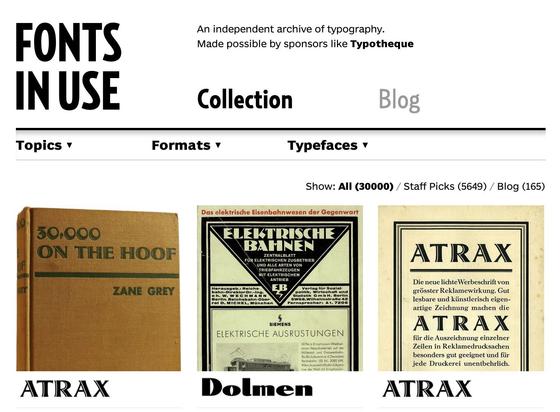 Detail from the homepage at fontsinuse.com. The counter shows a total of 30,000 Uses in the Collection. Of the three thumbnail images, the latest one is for a 1940 book titled “30,000 on the Hoof”, with cover typography in the Atrax typeface.