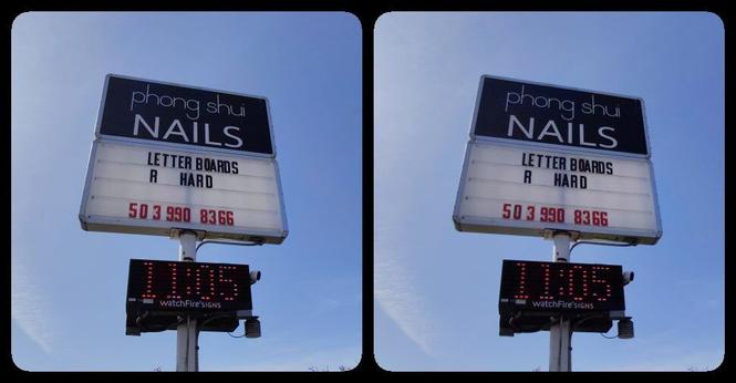 Stereoscopic, parallel view. Against a blue sky, a letter board for Phong Shui Nails that says, "Letterboards R Hard"