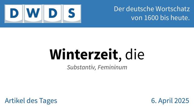 Winterzeit, die | Substantiv, Femininum