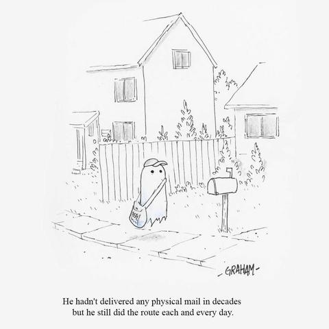 A cartoon illustration of a ghost wearing a mailman outfit floating down a neighborhood sidewalk. Caption reads "He hadn't delivered any physical mail in decades but he still did the route each and every day."