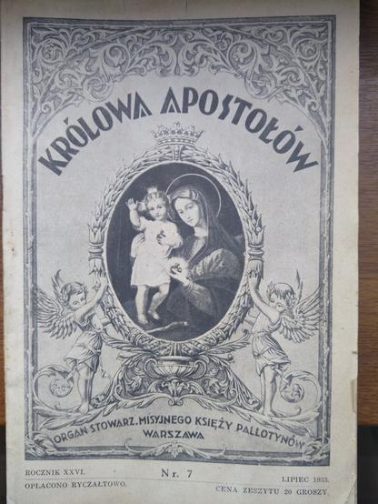 Okładka czasopisma Królowa Apostołów (Organ stowarzyszenia misyjnego księży Pallotynów), Warszawa, Lipiec 1933