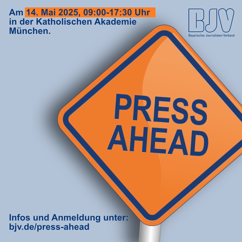 AM 14. Mai 2025, 09:00-17:30 Uhr in der Katholischen Akademie München.
Infos und Anmeldung unter: bjv.de/press-ahead