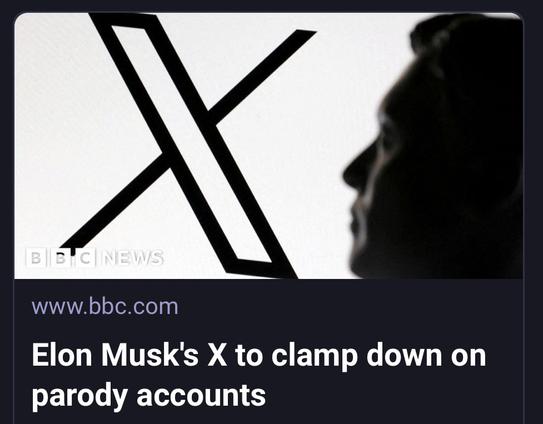 www.bbc.com
Elon Musk's X to clamp down on
parody accounts