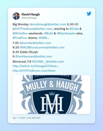 Big Monday @mullyhaugh 5:30-10 @670TheScore, reacting to #Cubs &amp; #WhiteSox weekends, #Bulls &amp; #Blackhawks wins, #FinalFour drama, #GR8…

7:25 @tsnmike 
8:25 @MLBBruceLevine
8:45 Eddie Olczyk
9 @JonHeyman 

Simulcast 7-9 @CHSN__ 
https://t.co/Sw207bLqTf…
https://t.co/SUrgd6d6uu https://t.co/fHFNfdjpoE