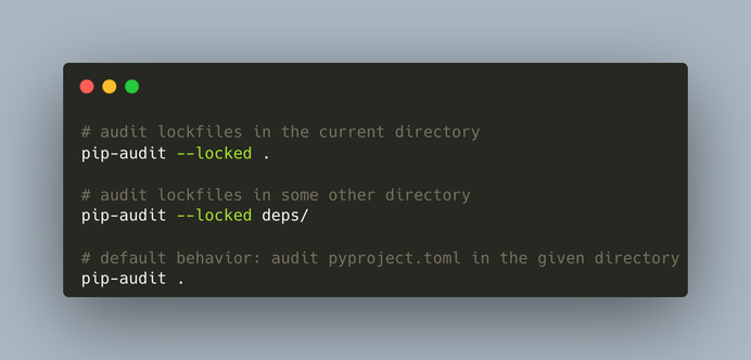 a screenshot of different `pip-audit` invocations, including `pip-audit --locked .` for auditing the current directory or `pip-audit --locked deps/` for auditing a different directory.