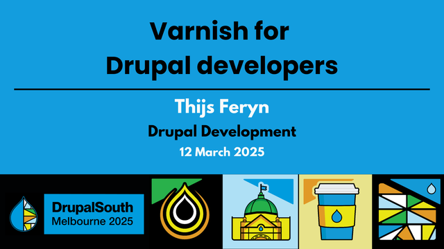 🎥 Video published
Varnish for Drupal developers / Drupal Development / Thijs Feryn
https://youtu.be/ouEN-S9Kmb8

DrupalSouth Melbourne 2025 conference 
12 March 2025