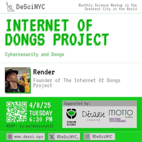 Internet Of Dongs Project by Renderman Flier from DeSci NYC.