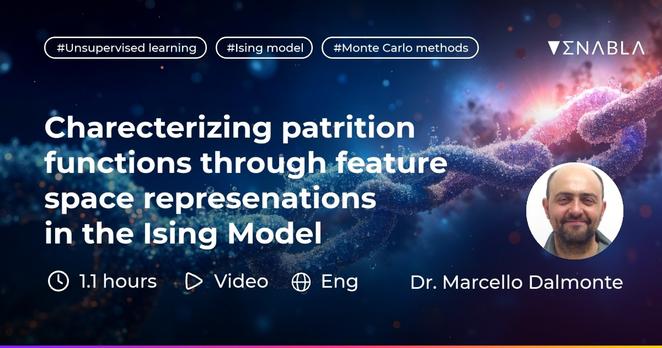 The "Characterizing Partition Functions Through Feature Space Representations in the Ising Model" lecture by Dr. Marcello Dalmonte from ICTP is now in Open Access on Enabla!. 1.1 hours, video, English.