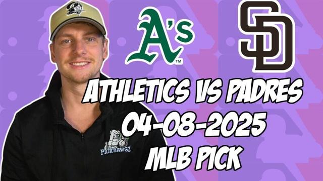 サンディエゴパドレスvsオークランドアスレチックス4/8/25 MLBピック＆予測| MLBベットのヒント