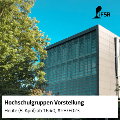 Hochschulgruppen Sharepic. Infos im post text