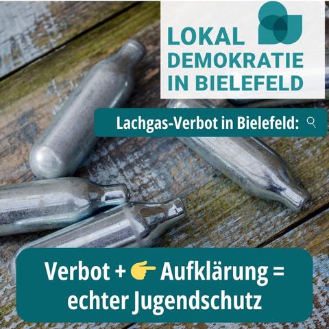 37

P~ R LOKAL

L DEMOKRATIE

" NN IN BIELEFELD o -~

e Lachgas-Verbot in Bielefeld: < o TN ' ’

;«5 AR o U AET(N

~ echterjugendschutz  

*‘; D I TIPS ”