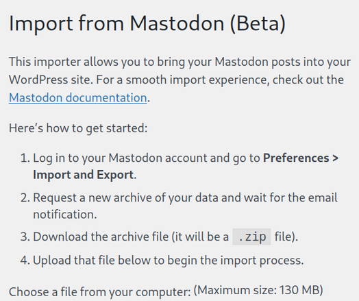 A list of required steps to import a Mastodon archive into WordPress from the Importer Run page in WordPress with ActivityPub plugin enabled.