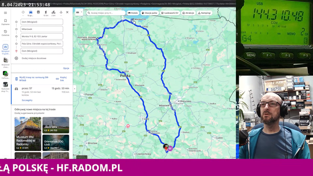Andrzej Sierra Echo podczas audycji LAJW 8.04.2025 r., pokazujący trasę z domu k. Kielc, przez obwodnicę Warszawy nad morze (prawie do Gdańska), dalej w stronę Chojnic do Swornychgaci, i spowrotem przez Toruń i obwodnicę Łodzi do domu. Całkowita długość trasy: 1135 km.