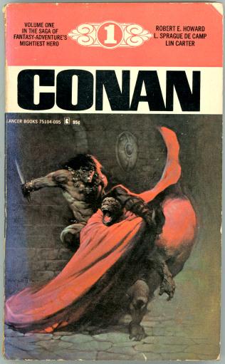 Top Banner: A number 1 in centre. Left Corner - Volume One in the saga of Fantasy-Adventure's greatest hero. Right Corner: Robert E. Howard, L. Sprague De Camp, Lin Carter
Below Banner: Conan (Title)
Pulp Art painting of Conan engaged in a fierce battle with an ape like creature that is draped in a billowing crimson sheet.