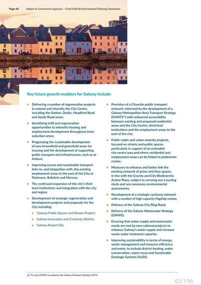 The second of two pages which lists "Key future growth enablers" for the city. It focuses on regeneration and infill projects supported by public transport infrastructure, public realm and amenity projects. Down near the end, after the development of a strategic cycleway network, it mentions the Galway City Ring Road.