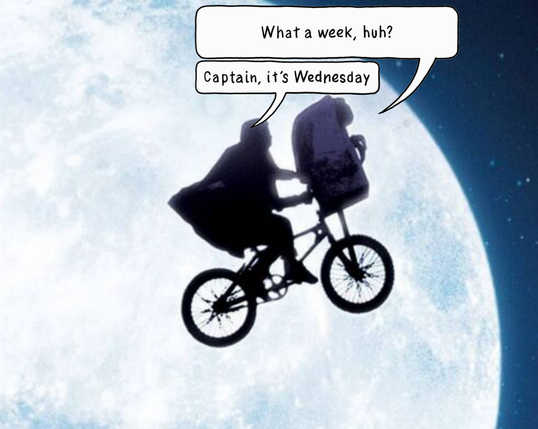Fotograma de la película "E.T., el extraterrestre".
Una imagen de la luna en grande. Por delante la silueta de una bicicleta, con el niño Elliott montado en ella y E.T. dentro de la cesta. 
En la imagen aparecen los bocadillos de diálogo del meme de Titin y el capitán Haddock.
E.T. dice: —What a Week, Huh?
Y Elliott responde: —Captain, It's Wednesday.