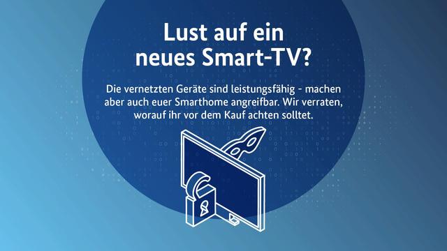 Lust auf ein neues Smart-TV? Die vernetzten Geräte sind leistungsfähig - machen aber auch euer Smarthome angreifbar. Wir verraten, worauf ihr vor dem Kauf achten solltet.