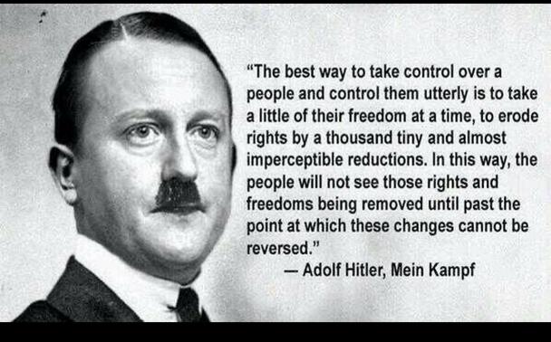 A #quote from Adolf Hitler's, Mein Kampf. The quote mirrors the current Trump process of slowly #stripping #people of their #rights in order to #dominate them into irreversible #slavery.