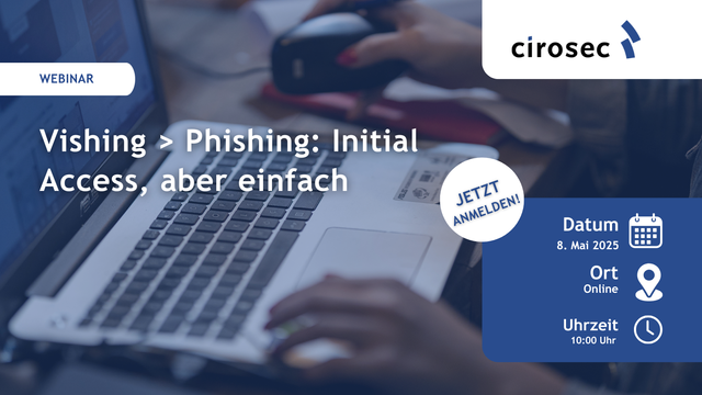 Angreifer greifen immer häufiger zum Hörer statt zur Tastatur. In unserem Webinar zeigen wir, warum Vishing (Voice-Phishing) in der Initial-Access-Phase so erfolgreich ist und wie wir diesen Trend in unseren Red-Team-Exercises nutzen.
