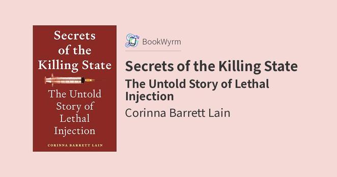 Corinna Barrett Lain: Secrets of the Killing State (2025, New York University Press)