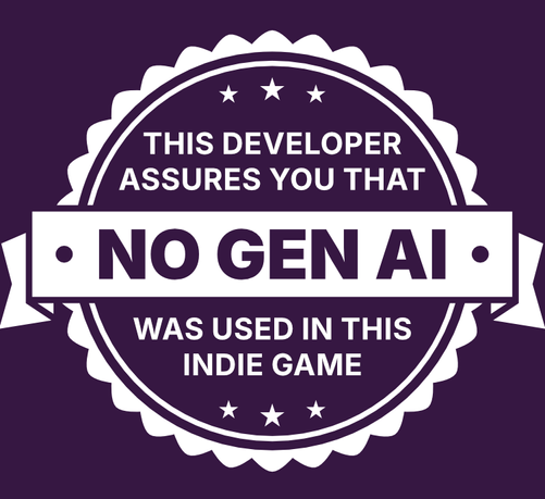 A seal of assurance that says "This developer assures you that no gen-AI was used in this indie game".