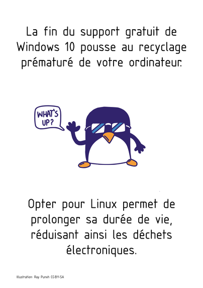 La fin du support gratuit de Windows 10 pousse au recyclage prématuré de votre ordinateur.
Opter pour Linux permet de prolonger sa durée de vie, réduisant ainsi les déchets électroniques.
Venez nous voir à Gebull.org les jeudis soir mettre le pieds à l'étrier, nous installons du Linux !
