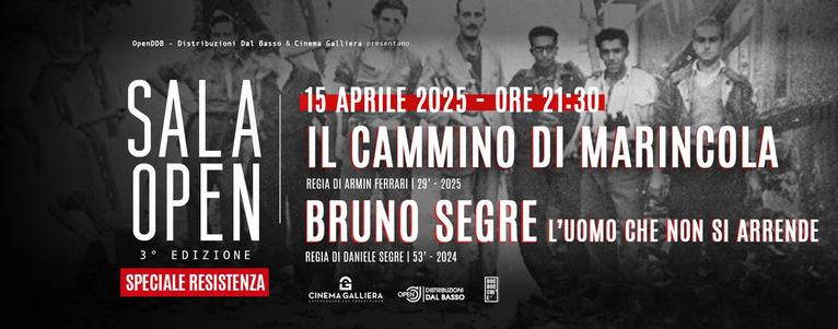 "Il cammino di Marincola" & "Bruno Segre, l'uomo che non si arrende" - Doppia Proiezione @SalaOpen