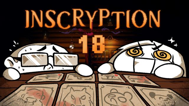 Carátula del Let's Play de Inscryption del canal de Youtube Mapachando. Se ve el fondo del juego, con un dibujo de los dos jugadores, uno de ellos asustado y la otra, digamos, alegre.