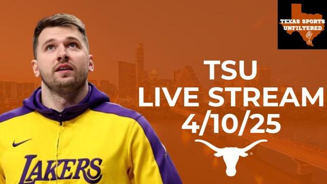 Texas Sports Unfiltered | LIVE | 4/10/25 | Texas Longhorns Football | NFL Draft | Luka | MLB