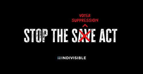 "Stop the SAVE Act. Save is crossed off and a carrot symbol with Voter Suppression is written above it.