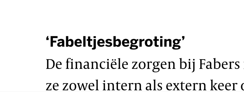 Screenshot 
Tussenkop in artikel:

'Fabeltjes begroting'