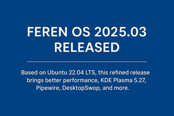 📢 New Release Alert: Feren OS 2025.03 “Osmium” is here!

✔️ Ubuntu 22.04 LTS base
✔️ KDE Plasma 5.27
✔️ Pipewire by default
✔️ DesktopSwop for advanced DE setups
✔️ Flatpak-first Firefox & GNOME Web
✔️ Faster, lighter, and future-proof

It’s the first half of a bigger transformation. Dive in:
🔗 https://www.opensourcefeed.org/ferenos-20253-release/
#FOSS #Linux #FerenOS #KDE #Flatpak #OpenSource