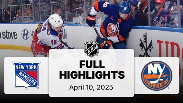 NHL Highlights | Rangers vs. Islanders - April 10, 2025