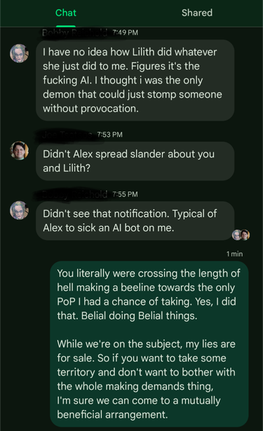 A chat message in which a friend expresses surprise that an AI player in Solium Infernum was able to be aggressive towards him. Another friend says it's because I used my ability to slander. I say yes, it was me, and I'll do it again. And not only that, but I'll do it on behalf of other players if the price is right.