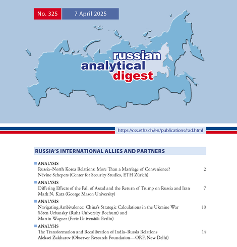Cover of Russian Analytical Digest 325, 7 April 2025
Content:
Russia–North Korea Relations: More Than a Marriage of Convenience?: Névine Schepers (Center for Security Studies, ETH Zürich)
Differing Effects of the Fall of Assad and the Return of Trump on Russia and Iran: Mark N. Katz (George Mason University)
Navigating Ambivalence: China’s Strategic Calculations in the Ukraine War: Sören Urbansky (Ruhr University Bochum) andMartin Wagner (Freie Universität Berlin)
The Transformation and Recalibration of India–Russia Relations: Aleksei Zakharov (Observer Research Foundation—ORF, New Delhi)