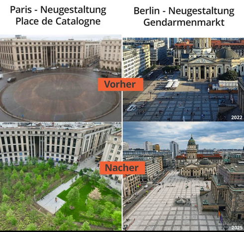 2 Bildreihen vorher oben Nachher unten: links Placd de  Catalogne in Paris: die betonierte Fläche ist aufgebrochen und in eine Grünfläche verwandelt worden: rechts- der Gendarmenmarkt in Berlin: die Steine wurden originalgetreu restauriert- die gesamte Fläche bleibt versiegelt.