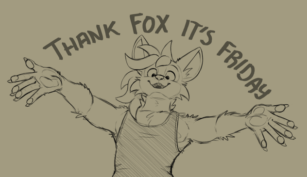 Lennox, a cute silver fox, stands with open arms and a big smile as the words "Thank Fox it's Friday" float above him.