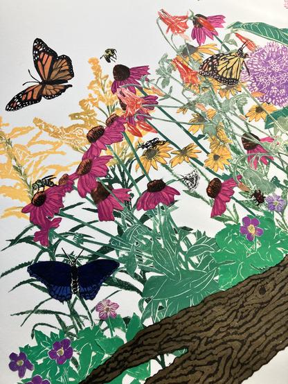 As described this is a detail shot of my collaged linocut pollinator garden artwork featuring a log, wildflowers and pollinators including: Canada goldenrod, purple coneflower, wild geraniums, wild columbine, common milkweed, black eyed susans, monarch butterflies, red-spotted purple butterfly, white underwing moth, bumblebee, sweat bee, resin bee and milkweed leaf beetle.