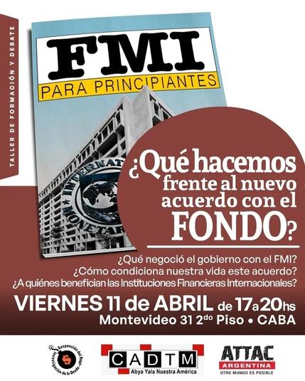 ¿Qué hacemos frente al nuevo acuerdo con el Fondo?