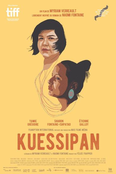 Affiche de Kuessipan de Myriam Verreault librement inspiré du roman de Naomi Fontaine.