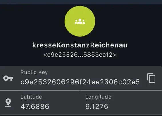 Just an Info Screen from the meshcore -App:
kresseKonstanzReichenau 
<c9e25326...5853ea12> 
Public Key  c9e2532606296f24ee2306c02e5