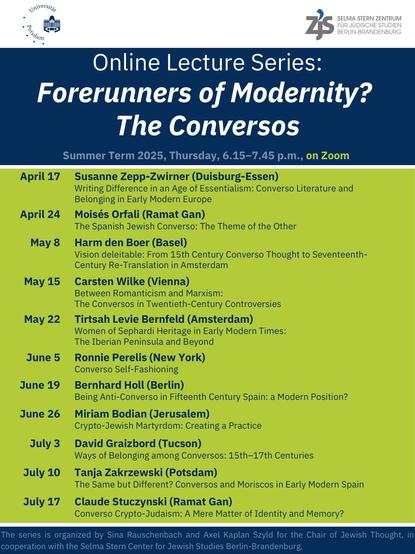 Veranstaltungsplakat für die "Online Lecture Series: Vorläufer der Moderne? The Conversos" für das Sommersemester 2025 geplant. Enthält Vorlesungstermine, Zeiten, Themen, Namen und Zugehörigkeiten der Redner und hebt Diskussionen über Converso-Literatur und -Geschichte hervor