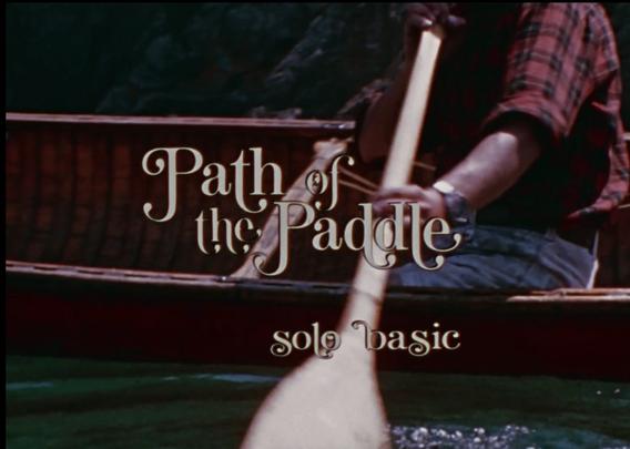 Snip of Path of the Paddle
Solo basic
Image of paddle and canoe as background