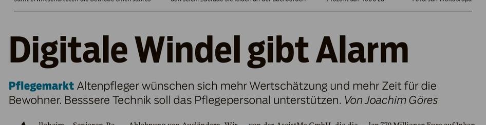 Screenshot eines Zeitungsartikel: "Digitale Wind l gibt Alarm - Pflegemarkt - Altenpfleger wünschen sich mehr Wertschätzung und mehr Zeit für die Bewohner. Bessere Technik soll das Pflegepersonal unterstützen."