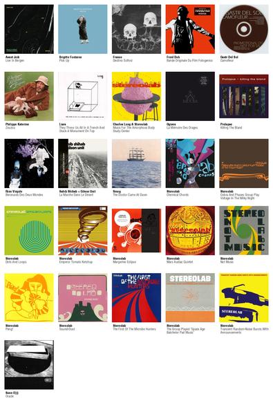 Collage des pochettes des albums de Avant Joik (Live In Bergen), Brigitte Fontaine (Pick Up), France (Destino Scifosi), Froid Dub (Bande Originale Du Film Fotogenico), Gastr Del Sol (Camofleur), Philippe Katerine (Zouzou), Liars (They Threw Us All In A Trench And Stuck A Monument On Top), Charles Long & Stereolab (Music For The Amorphous Body Study Center [Yellow Edition]), Ogives (La Mémoire Des Orages), Prolapse (Killing The Bland), Rien Virgule (Berceuses Des Deux Mondes), Sahib Shihab + Gilson Unit (La Marche Dans Le Désert), Smog (The Doctor Came At Dawn), Stereolab (Chemical Chords [Cardboard Edition]), Stereolab (Cobra And Phases Group Play Voltage In The Milky Night [2025 Reissue]), Stereolab (Dots And Loops [2025 Reissue]), Stereolab (Emperor Tomato Ketchup [2025 Reissue]), Stereolab (Margerine Eclipse [Expanded Edition, CD Version with obi]), Stereolab (Mars Audiac Quintet [2025 Reissue]), Stereolab (Not Music), Stereolab (Peng!), Stereolab (Sound-Dust [Canada]), Stereolab (The First Of The Microbe Hunters), Stereolab (The Groop Played "Space Age Batchelor Pad Music"), Stereolab (Transient Random-Noise Bursts With Announcements [2025 Reissue]), Sunn O))) (Oracle)
