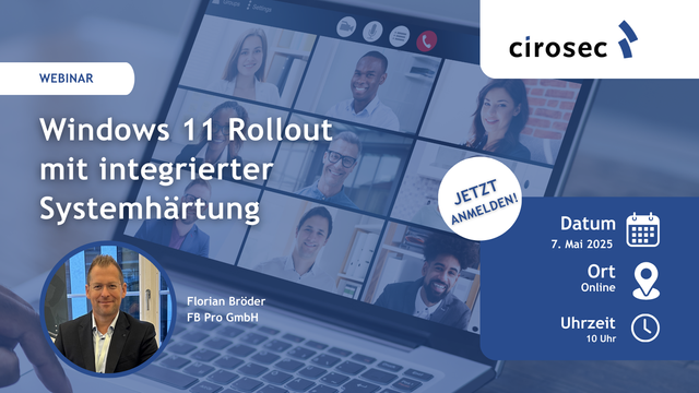 Der Umstieg auf Windows 11 steht an – und mit ihm entstehen neue Risiken.
Doch es geht auch anders: FB Pro zeigt in diesem Webinar wie du mit einer automatisierten Systemhärtung deinen Rollout sicherer, effizienter und zukunftssicher machen kannst.