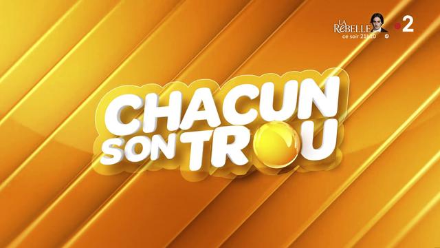 Logo de l'émission Chacun son Trou