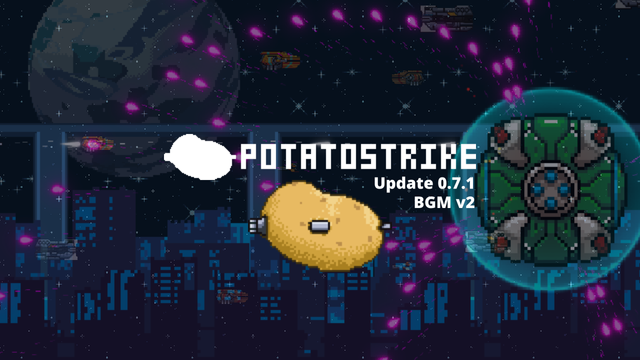 The Cover Image of Potatostrike, Update 0.7.1. It's subtitled "BGM v2", which stands for Background Music, version 2.