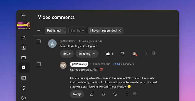 A comment on CSS Weekly's video stating that Chris Coyier is a legend.
